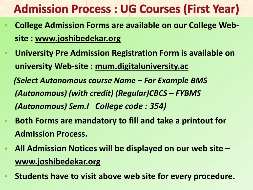 admission process ug courses first year