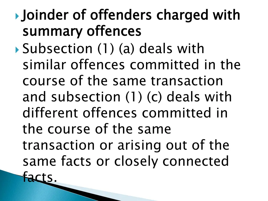 joinder summary offences subsection 1 a deals