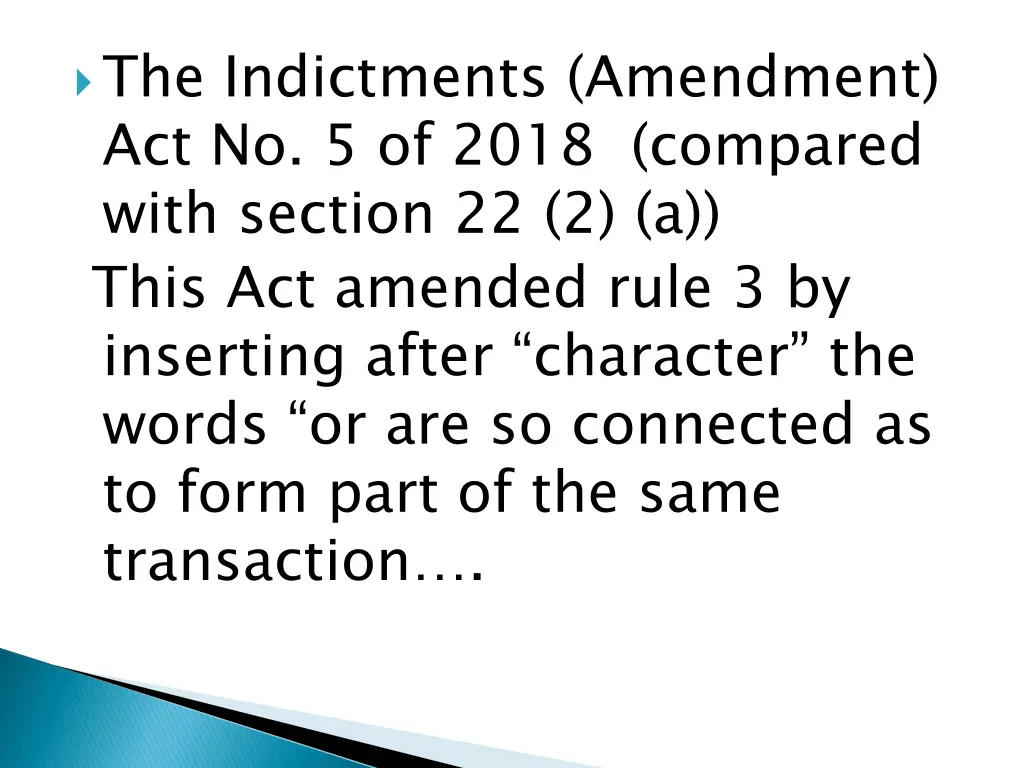 the indictments amendment act no 5 of 2018