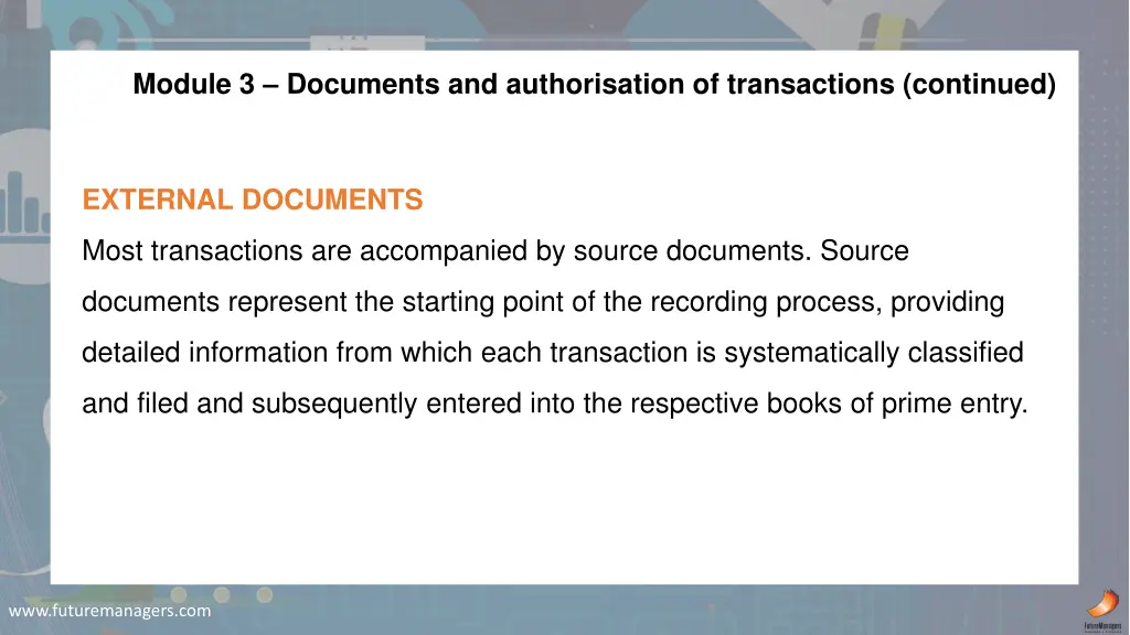 module 3 documents and authorisation 1