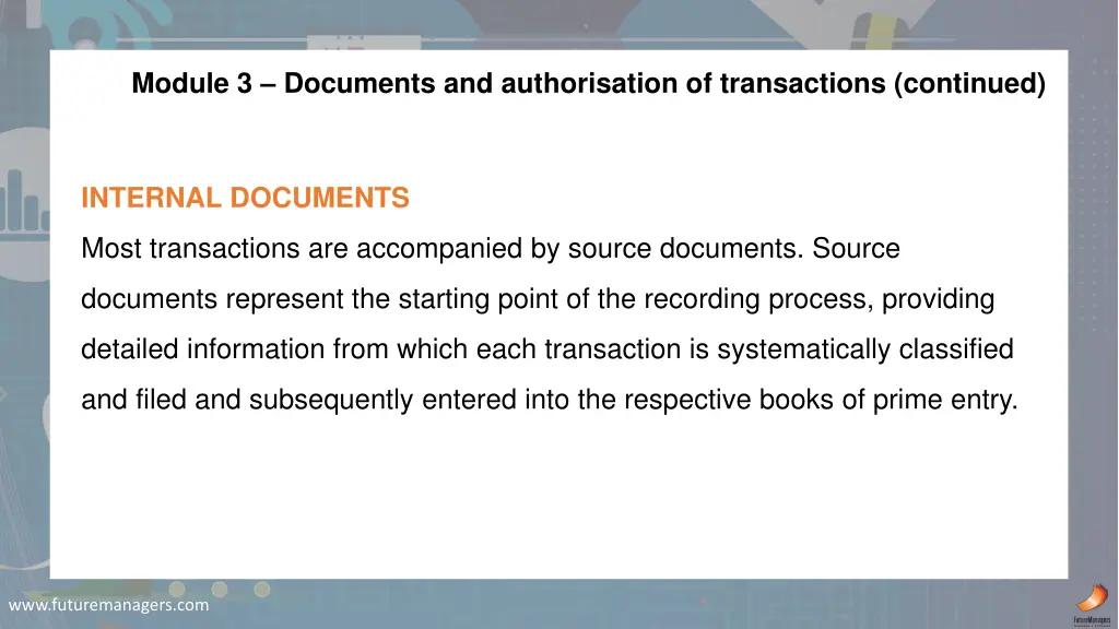 module 3 documents and authorisation