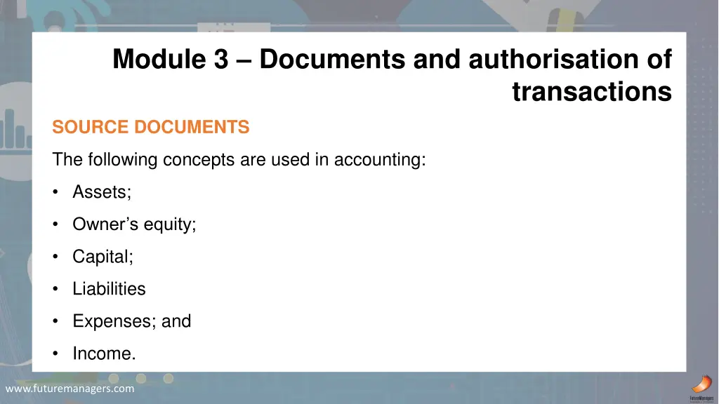 module 3 documents and authorisation of