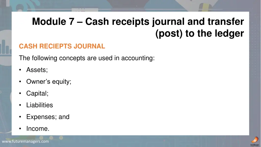 module 7 cash receipts journal and transfer