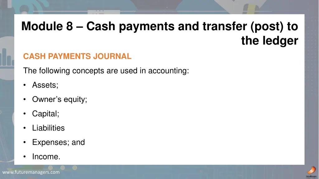 module 8 cash payments and transfer post to