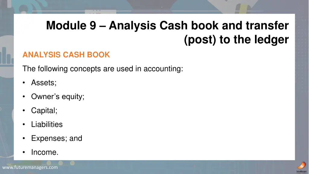 module 9 analysis cash book and transfer