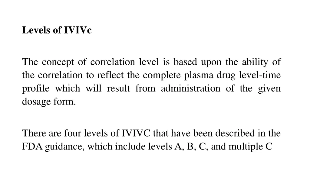 levels of ivivc