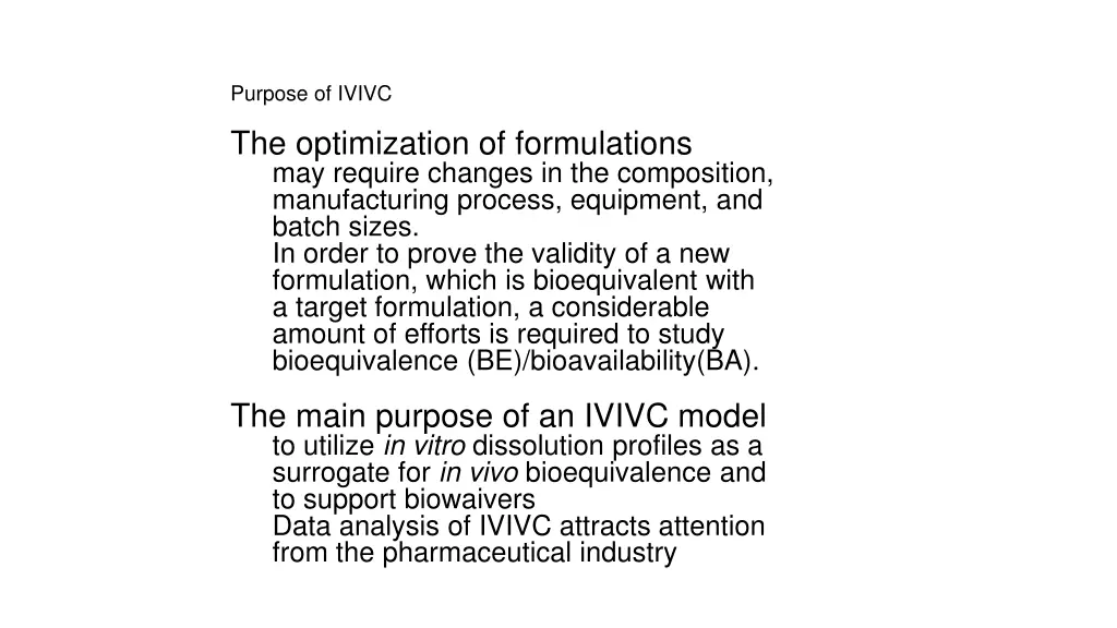 purpose of ivivc