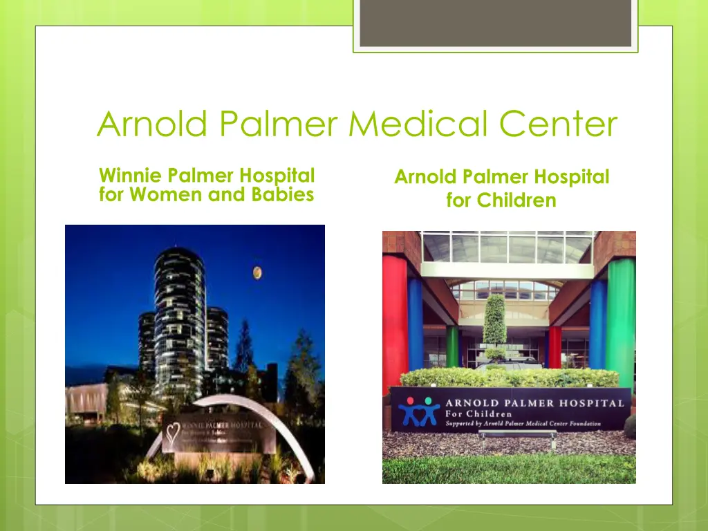 arnold palmer medical center