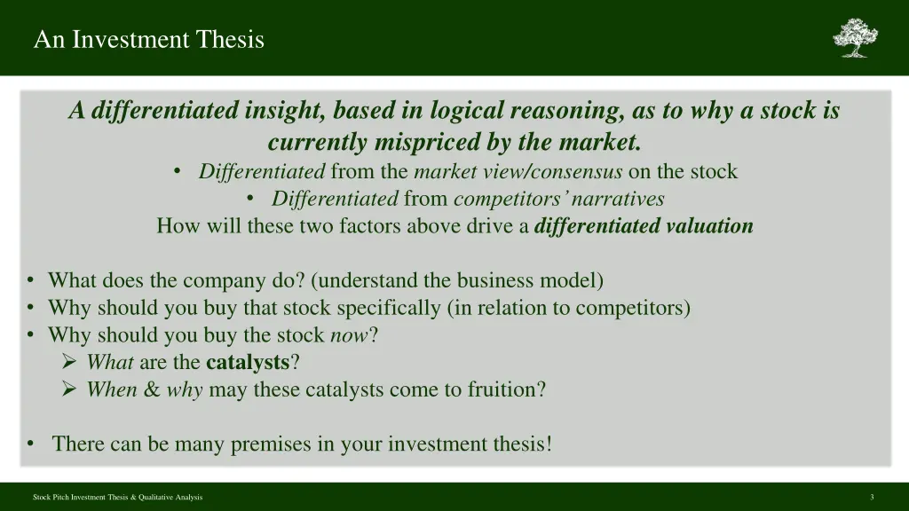 an investment thesis a differentiated insight