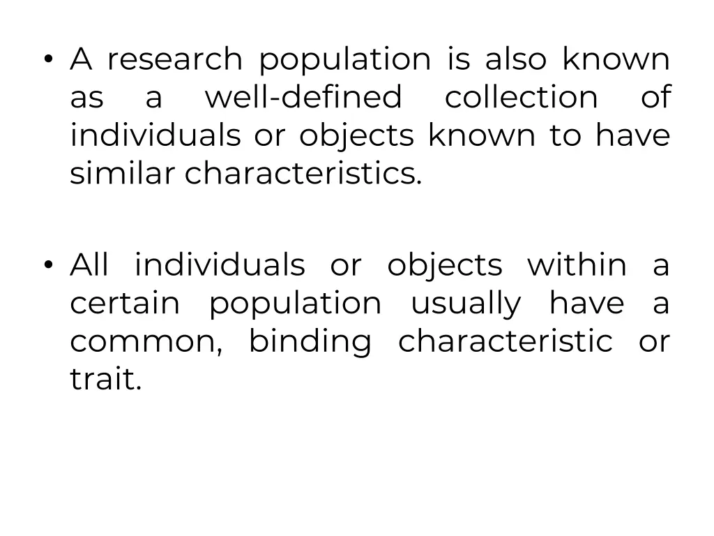 a research population is also known as a well