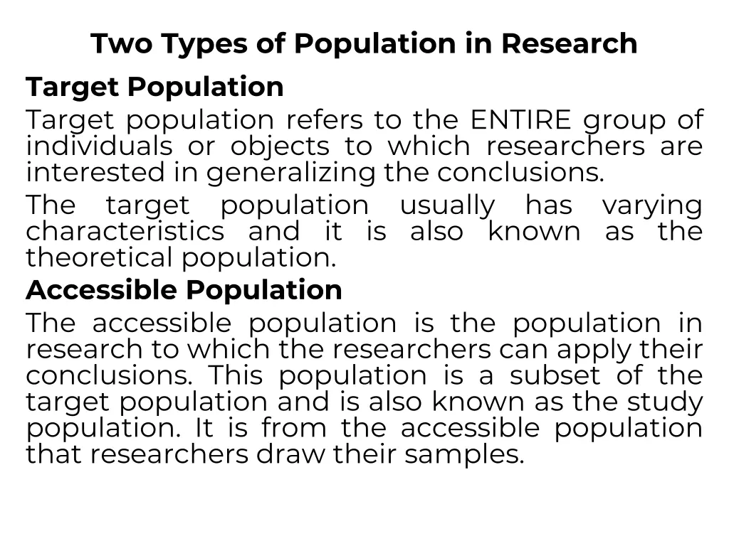 two types of population in research target