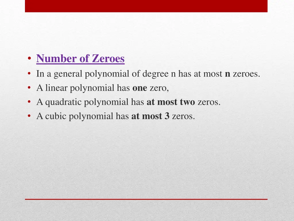 number of zeroes in a general polynomial