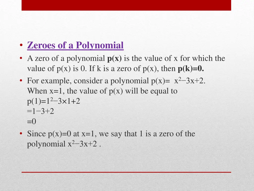 zeroes of a polynomial a zero of a polynomial