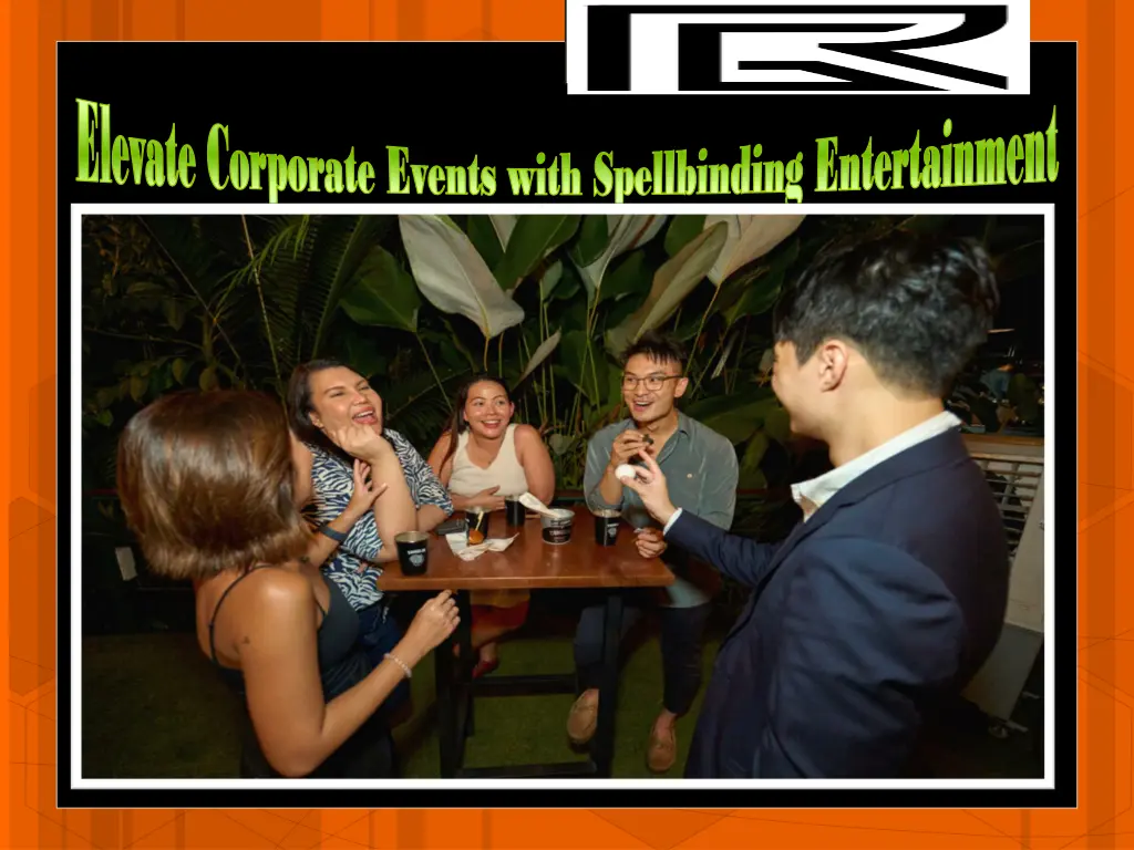 elevate corporate events with spellbinding 2