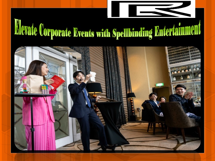 elevate corporate events with spellbinding