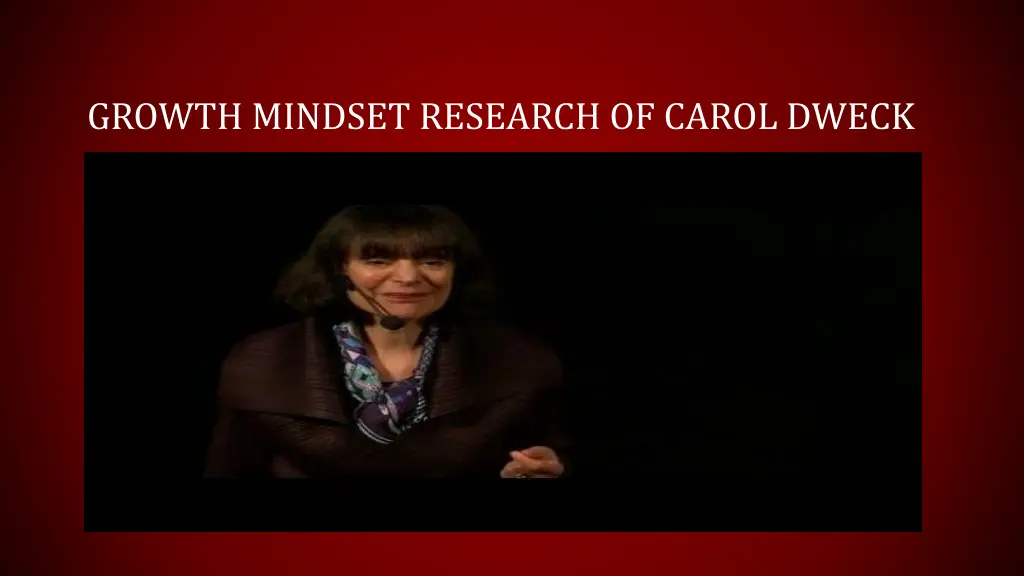 growth mindset research of carol dweck