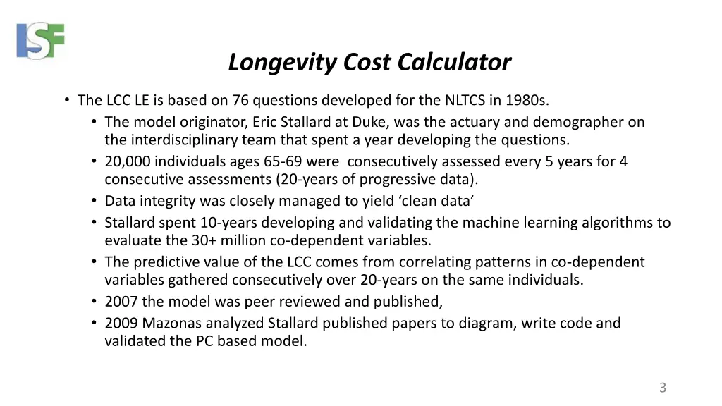 longevity cost calculator