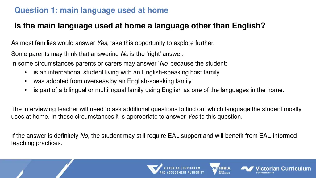 question 1 main language used at home