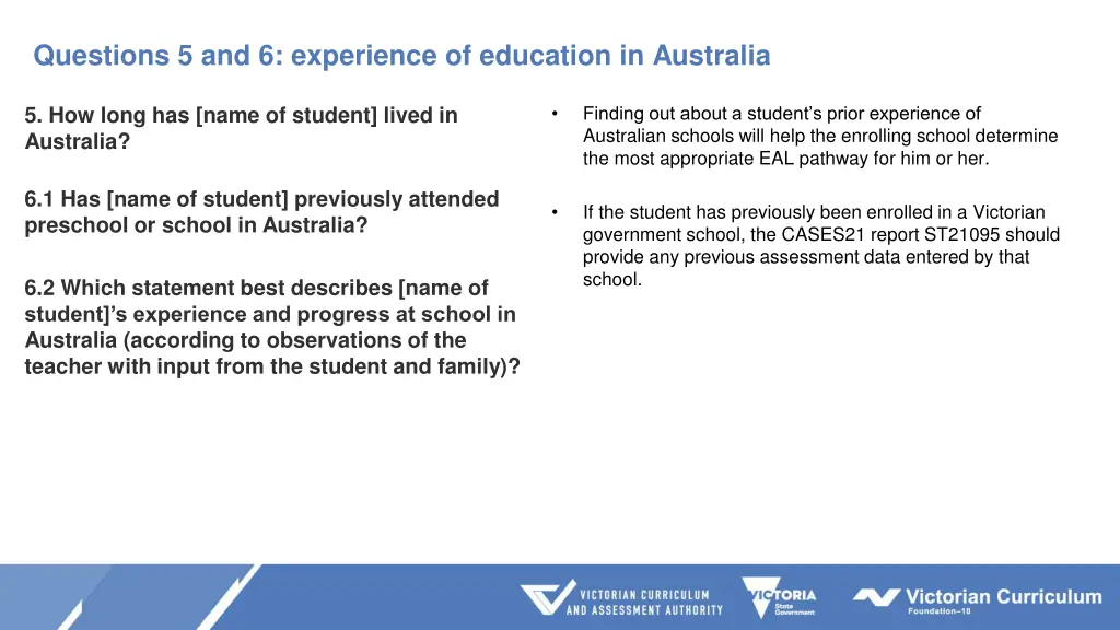 questions 5 and 6 experience of education