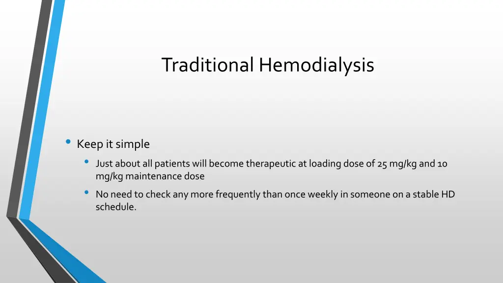 traditional hemodialysis