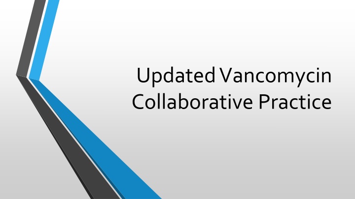 updated vancomycin collaborative practice