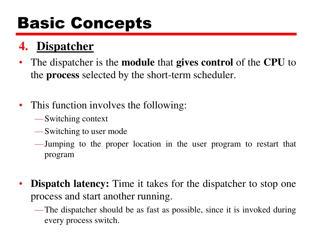 basic concepts 4 dispatcher the dispatcher