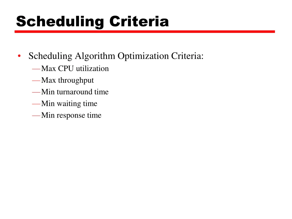 scheduling criteria 1