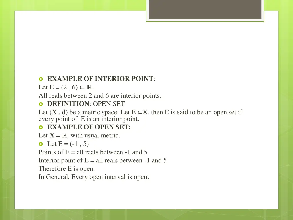 example of interior point let e 2 6 all reals