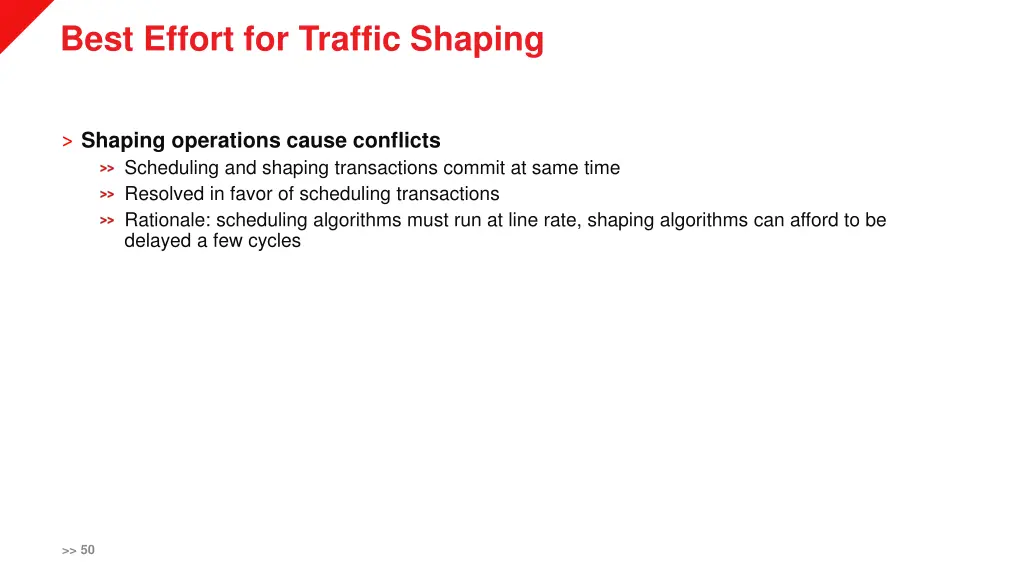 best effort for traffic shaping