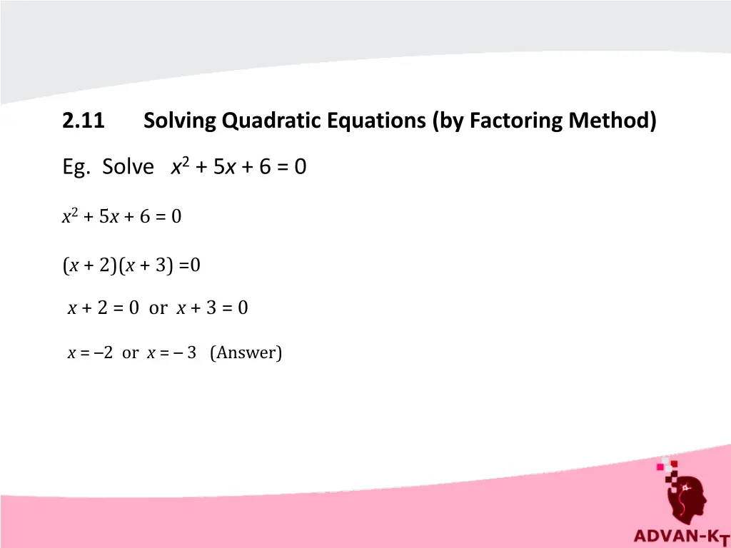 2 11 solving quadratic equations by factoring 1