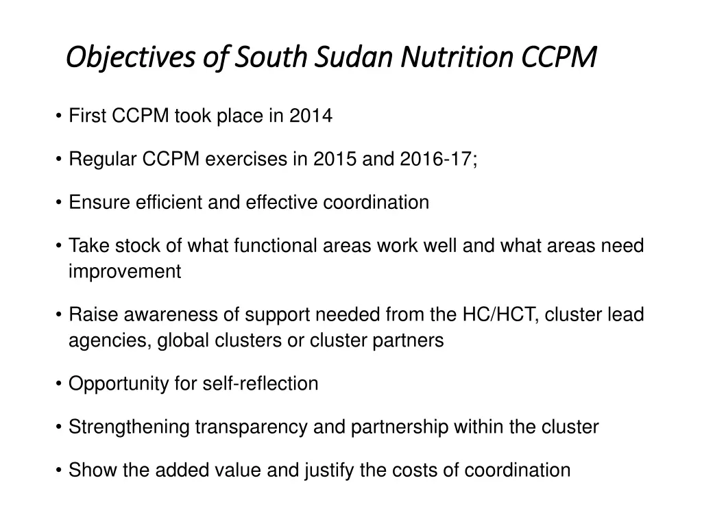 objectives of south sudan nutrition ccpm