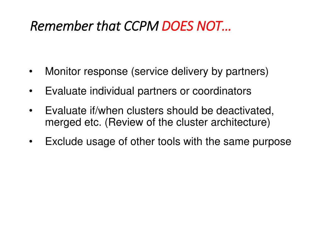 remember that ccpm remember that ccpm does not