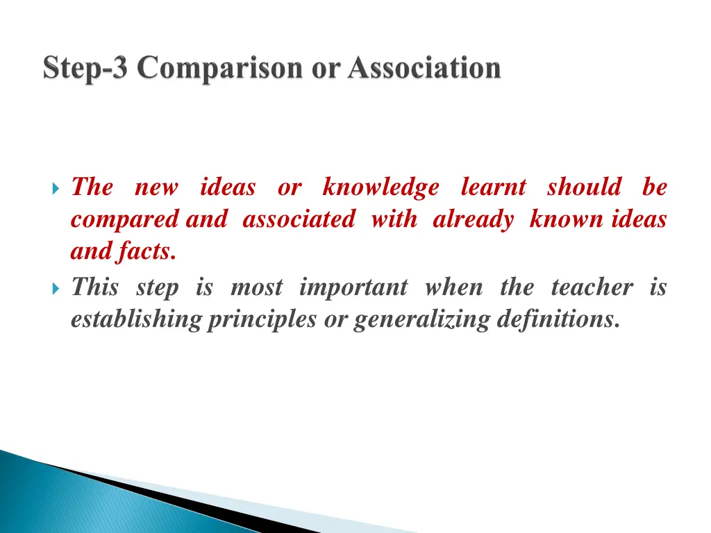 the new ideas or knowledge learnt should