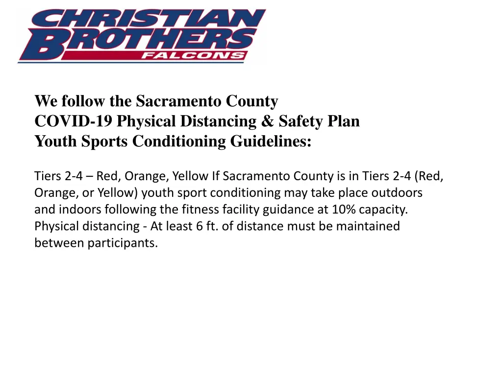 we follow the sacramento county covid 19 physical