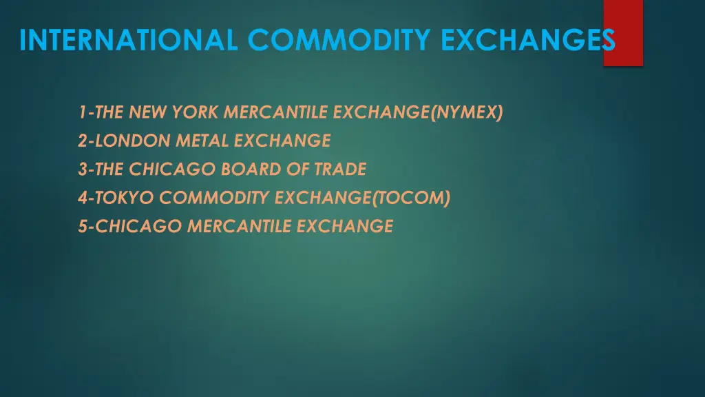 international commodity exchanges