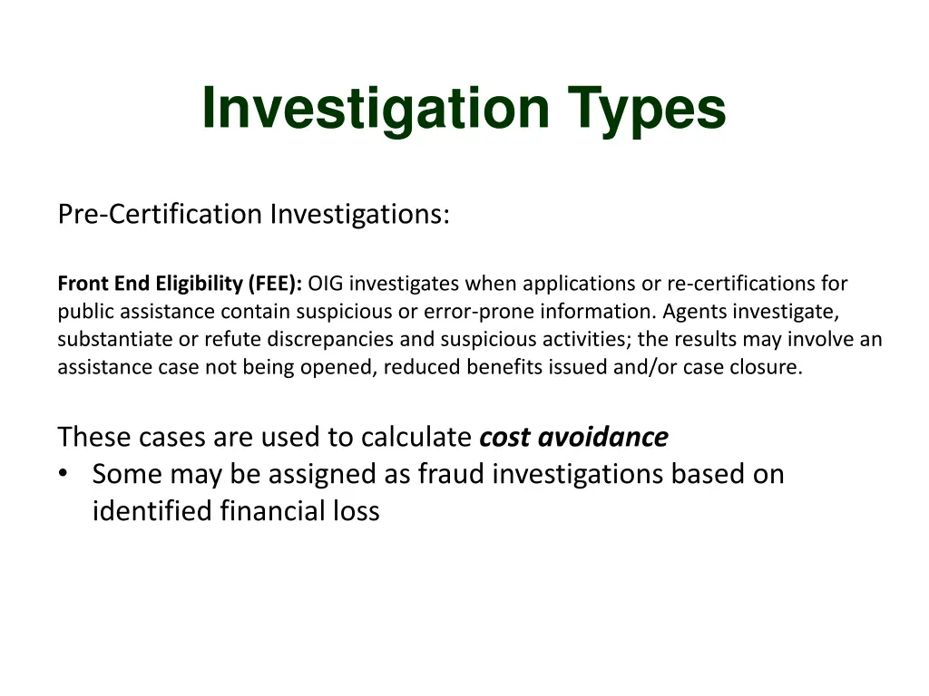 investigation types