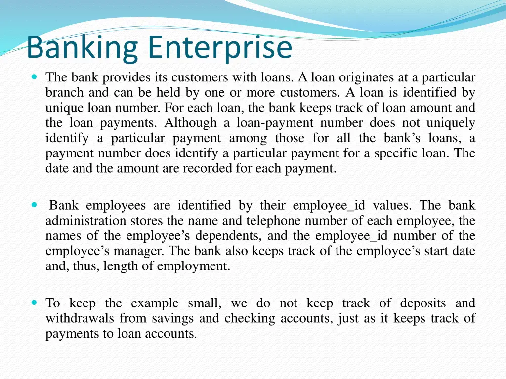 banking enterprise the bank provides