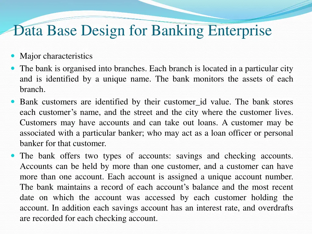 data base design for banking enterprise