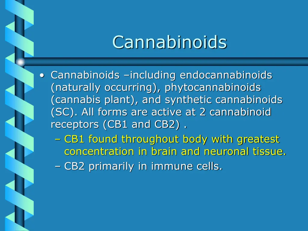 cannabinoids