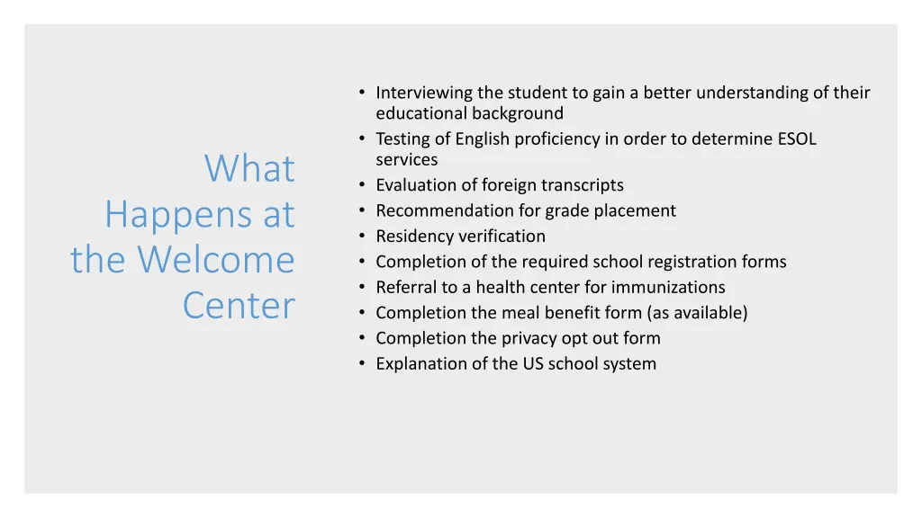 interviewing the student to gain a better