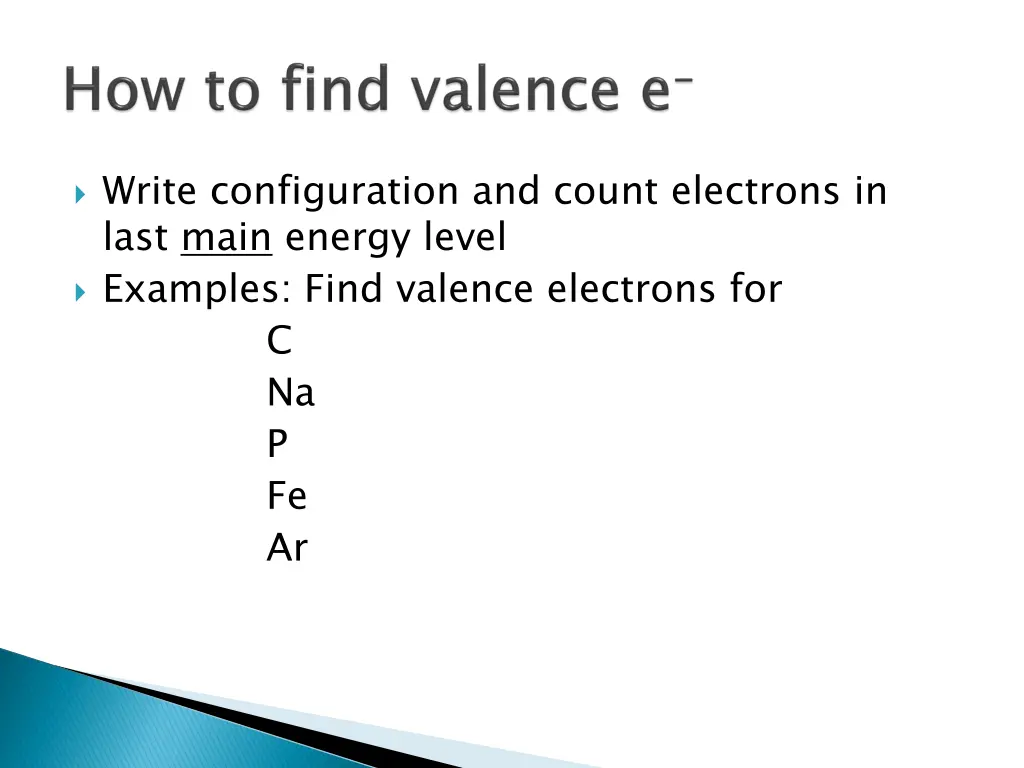 write configuration and count electrons in last