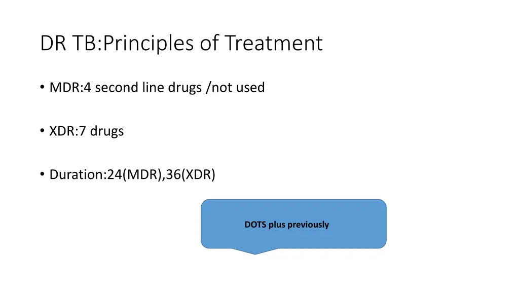 dr tb principles of treatment