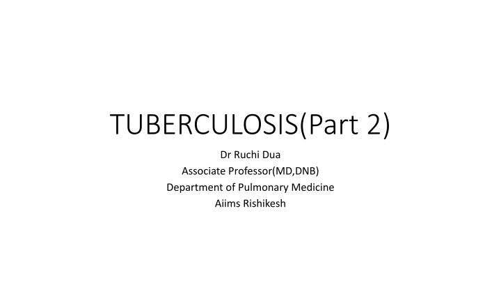 tuberculosis part 2