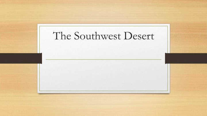 the southwest desert