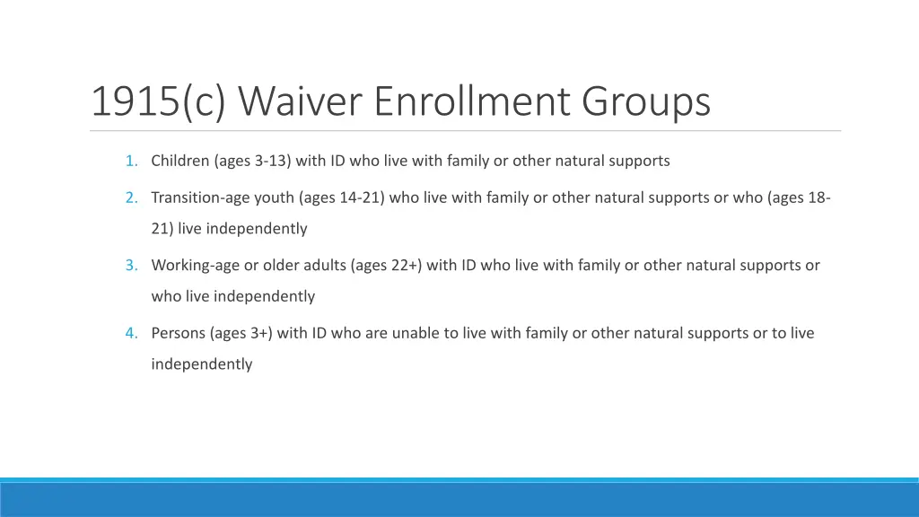 1915 c waiver enrollment groups 1