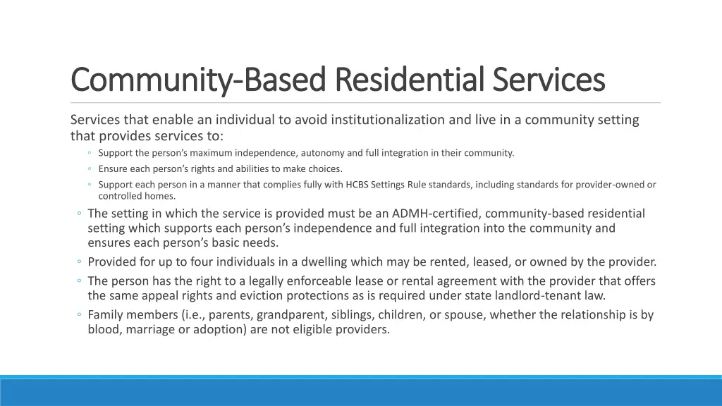 community community based residential services