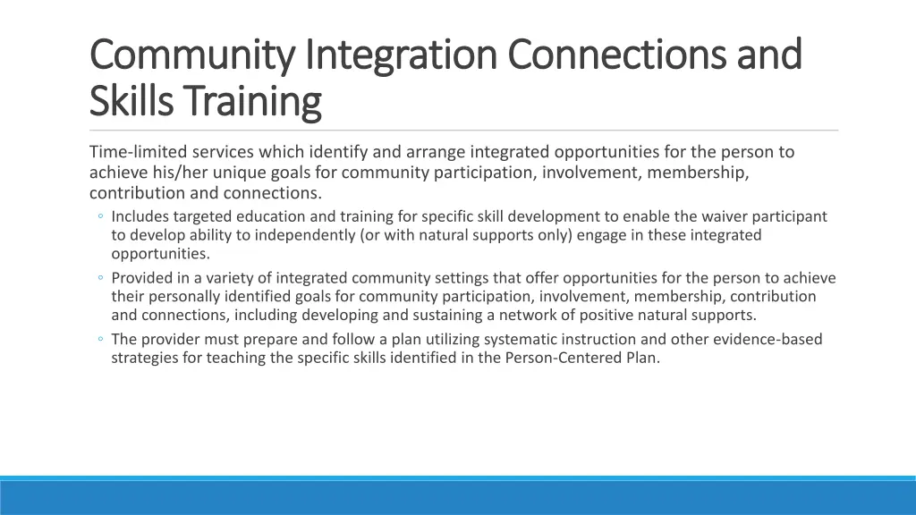 community integration connections and community