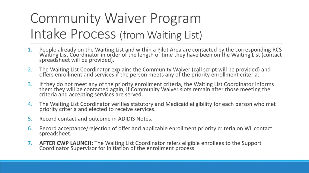 community waiver program intake process from