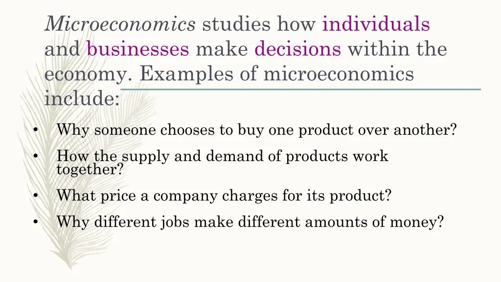 microeconomics studies how individuals