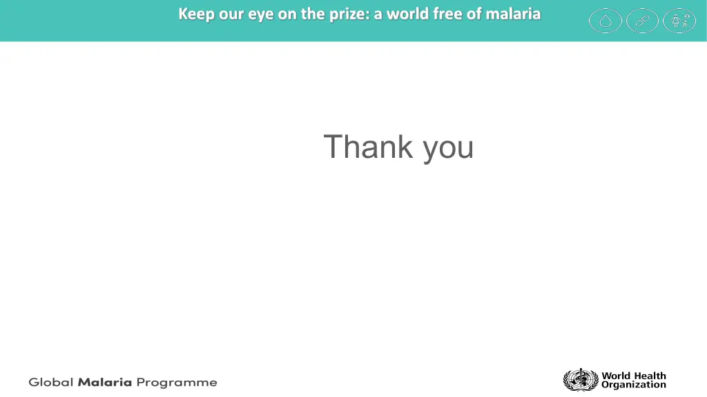 keep our eye on the prize a world free of malaria